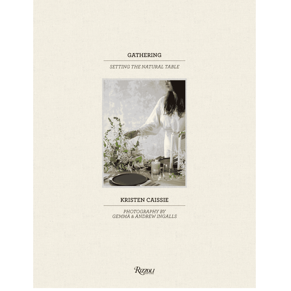 Gathering: Setting the Natural Table Hardback Book | Annie Mo's