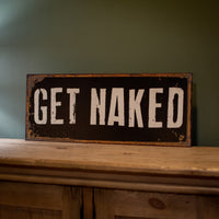 Get Naked Vintage Look Plaque 76cm | Annie Mo's