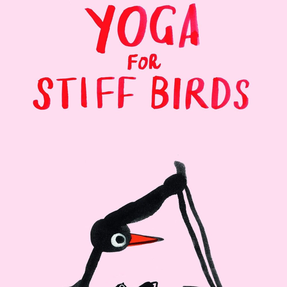 Yoga for Stiff Birds (Skittledog) Hardback Book | Annie Mo's
