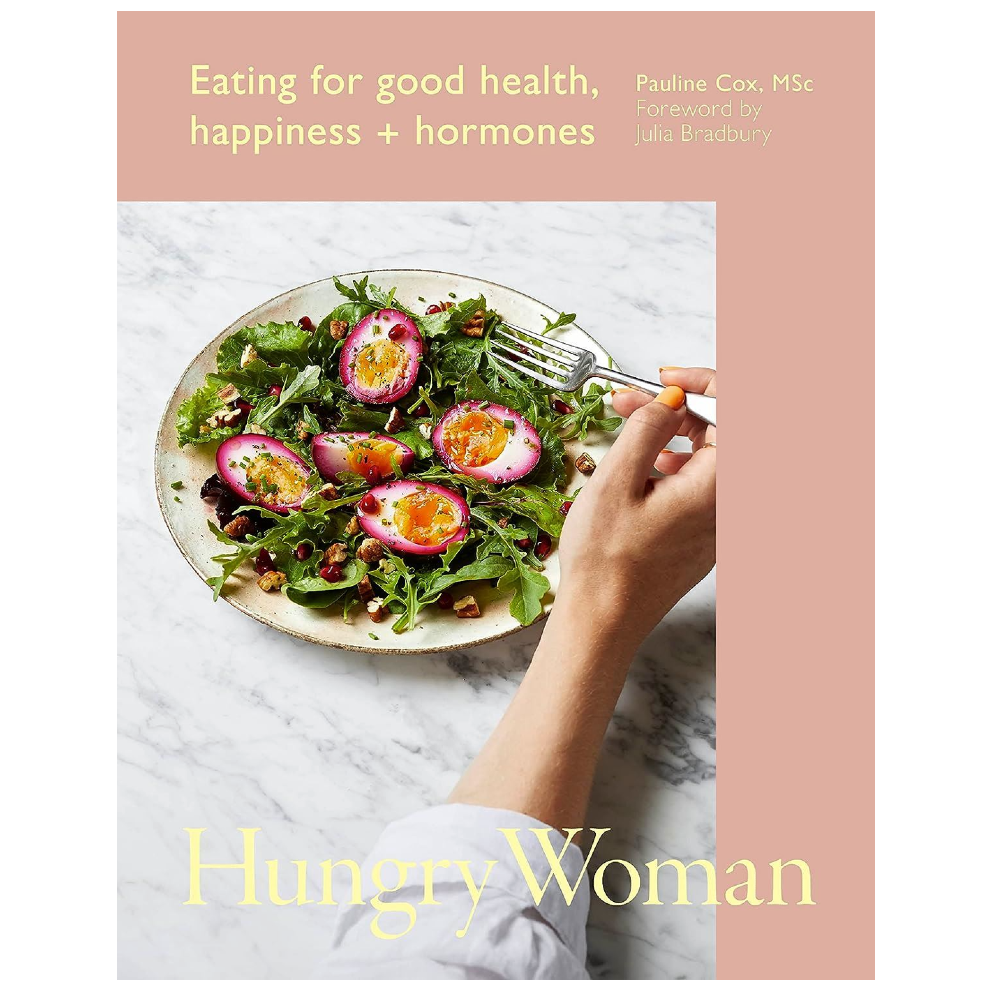 Hungry Women: Eating for Good Health Hardback Book | Annie Mo's