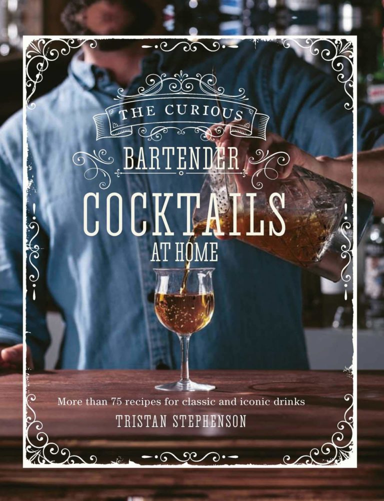 The Curious Bartender: Cocktails At Home Hardback Book | Annie Mo's