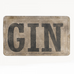GIN Plaque 83cm | Annie Mo's
